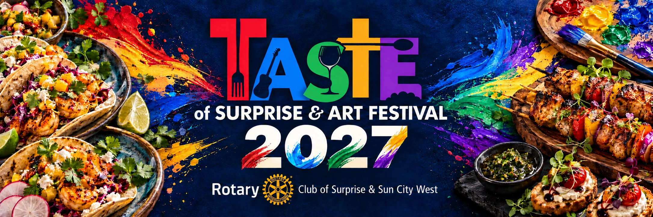 Taste of Surprise & Art Festival 2027 — Rotary Club of Surprise & Sun City West